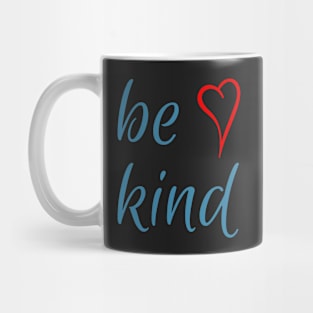 be kind - heart Mug